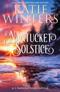 Katie Winters — Nantucket Solstice