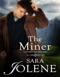 Sara Jolene [Jolene, Sara] — The Miner