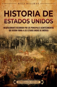 Billy Wellman — Historia de Estados Unidos