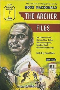 Ross Macdonald — The Archer Files