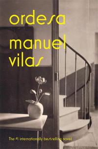 Manuel Vilas — Ordesa