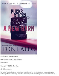 Toni Aleo — Pucks, Sticks and a New Barn