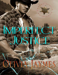 Olivia Jaymes — Imperfect Justice