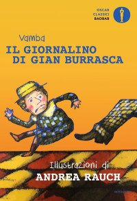 Vamba & Andrea Rauch — Il giornalino di Gian Burrasca (illustrato)