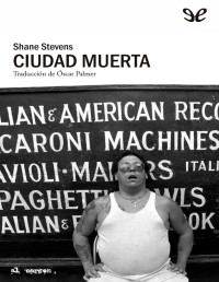 Shane Stevens — Ciudad Muerta