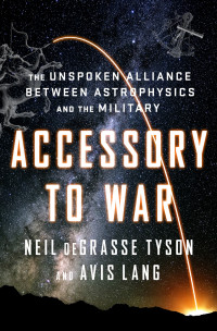 Neil Degrasse Tyson — Accessory to War
