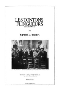 Michel Audiard — Les Tontons Flingueurs, les dialogues