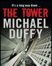 Duffy, Michael — The Tower