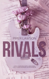 Lawson, Piper — Rivals: La collezione completa (Italian Edition)