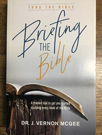 J. Vernon McGee — Briefing the Bible