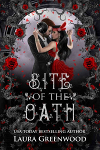 Laura Greenwood — Bite of the Oath