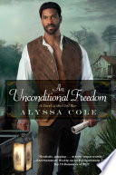 Alyssa Cole — An Unconditional Freedom