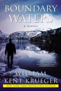 Krueger, William Kent — [Cork O'Connor 02] • Boundary Waters