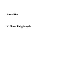 Królowa Potępionych — Rice Anne - 03