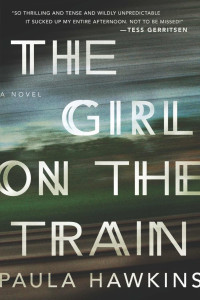 Paula Hawkins — The Girl on the Train