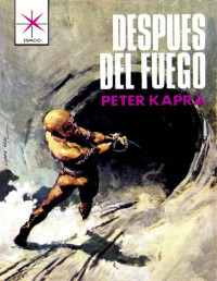 Peter Kapra — Después del fuego