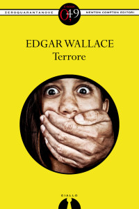 Edgar Wallace — Terrore