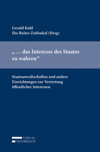 Scheutz — "... das Interesse des Staates zu wahren"