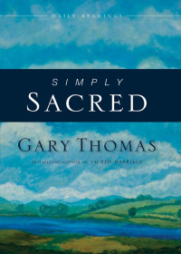 Gary Thomas; — Simply Sacred