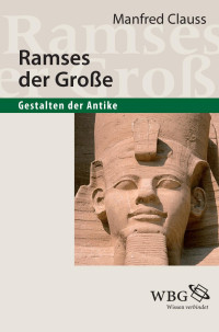 Clauss, Manfred — Ramses der Große