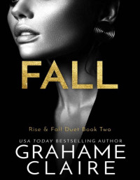 Grahame Claire — Fall: Rise & Fall Duet Book 2 (Shaken 4)