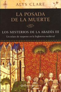 Alys Clare — Los misterios de la abadía 3 La posada de la muerte