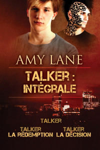 Amy Lane — Talker (Intégrale)