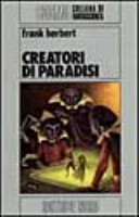 Frank Herbert — Creatori di paradisi