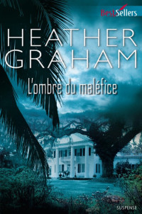 Graham Heather [Graham Heather] — L'ombre du maléfice