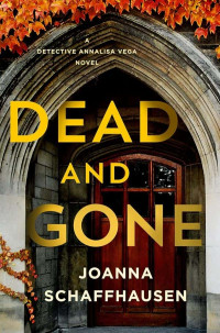 Joanna Schaffhausen — Dead and Gone