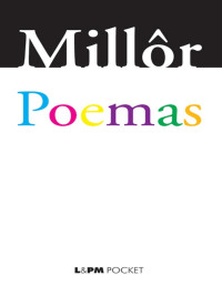 Millôr Fernandes [Fernandes, Millôr] — Poemas