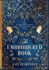 Kate Heartfield — The Embroidered Book