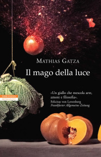 Mathias Gatza — Il mago della luce