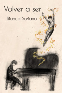 Bianca Soriano — Volver a ser