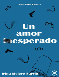 Irina Melero Sarrió — Un amor esperado