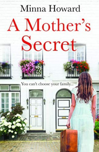 Minna Howard  — A Mother's Secret