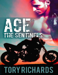 Tory Richards — Ace: The Sentinels