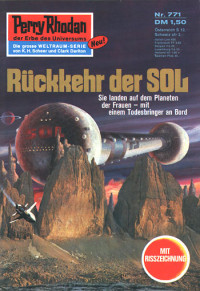 Francis, H.G. — [Perry Rhodan 0771] • Rückkehr der SOL