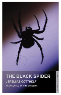 Jeremias Gotthelf — The Black Spider