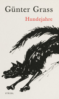 Günter Grass — Hundejahre
