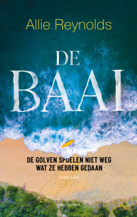 Allie Reynolds — De baai