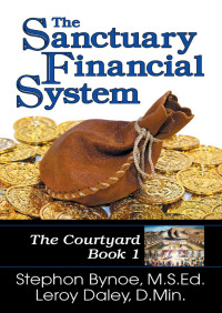 Stephon V. Bynoe — The Sanctuary Financial System