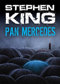 Stephen King — Pan Mercedes