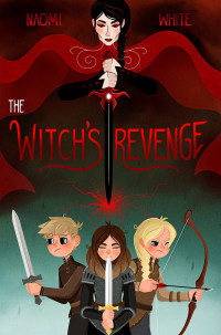 Naomi White — The Witch's Revenge