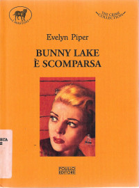 Evelyn Piper — Bunny Lake è scomparsa