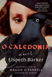 Elspeth Barker — O Caledonia