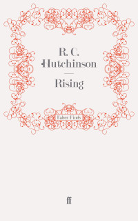 R. C. Hutchinson — Rising