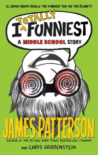 James Patterson — I Totally Funniest