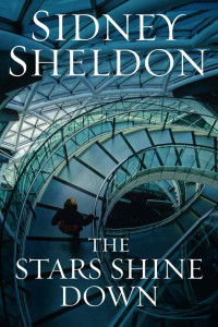 Sidney Sheldon — The Stars Shine Down