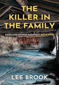 Lee Brook — The Killer in the Family